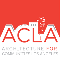 ACLA - Architecture for Communities Los Angeles