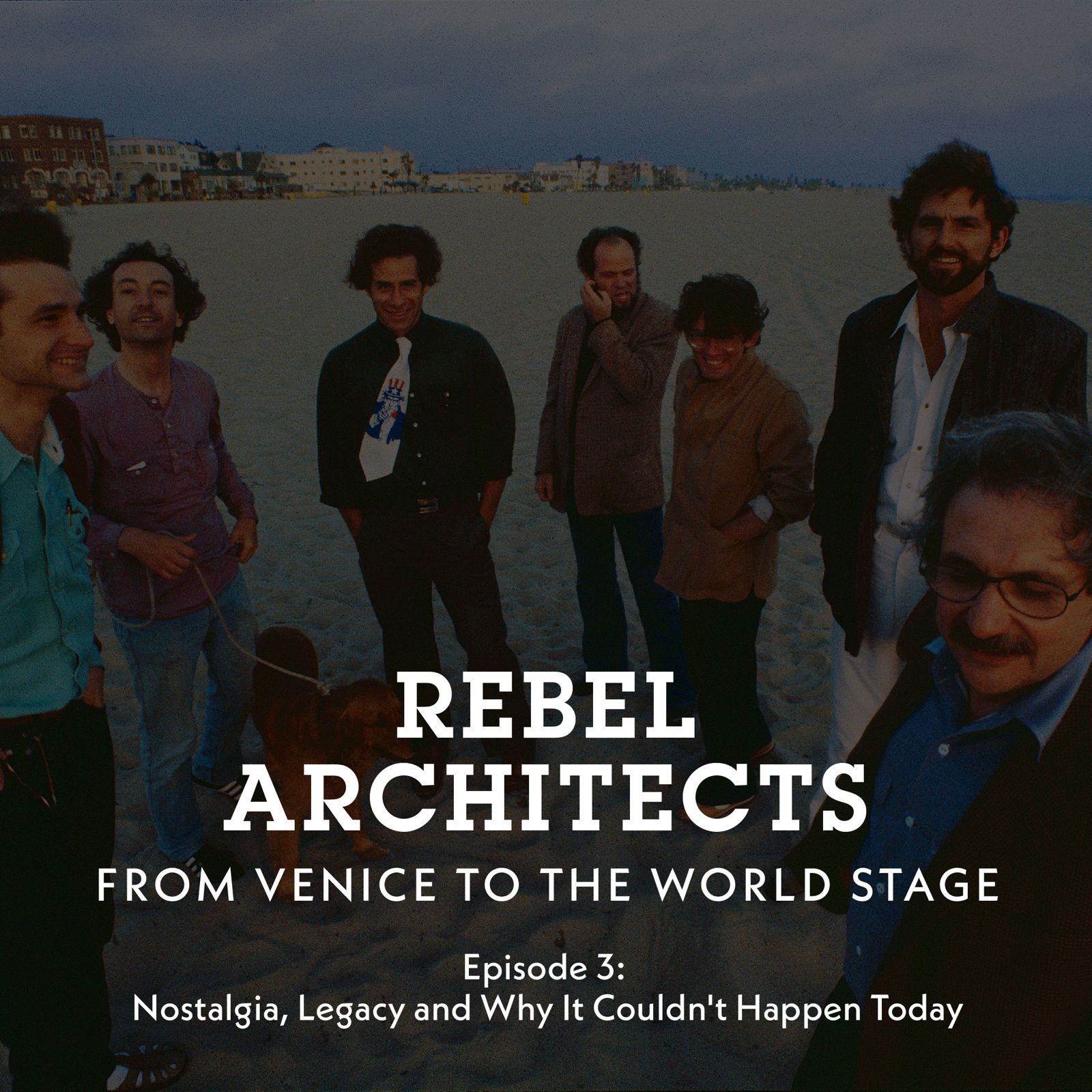 Rebel Architects – Episode 3 – Now Live