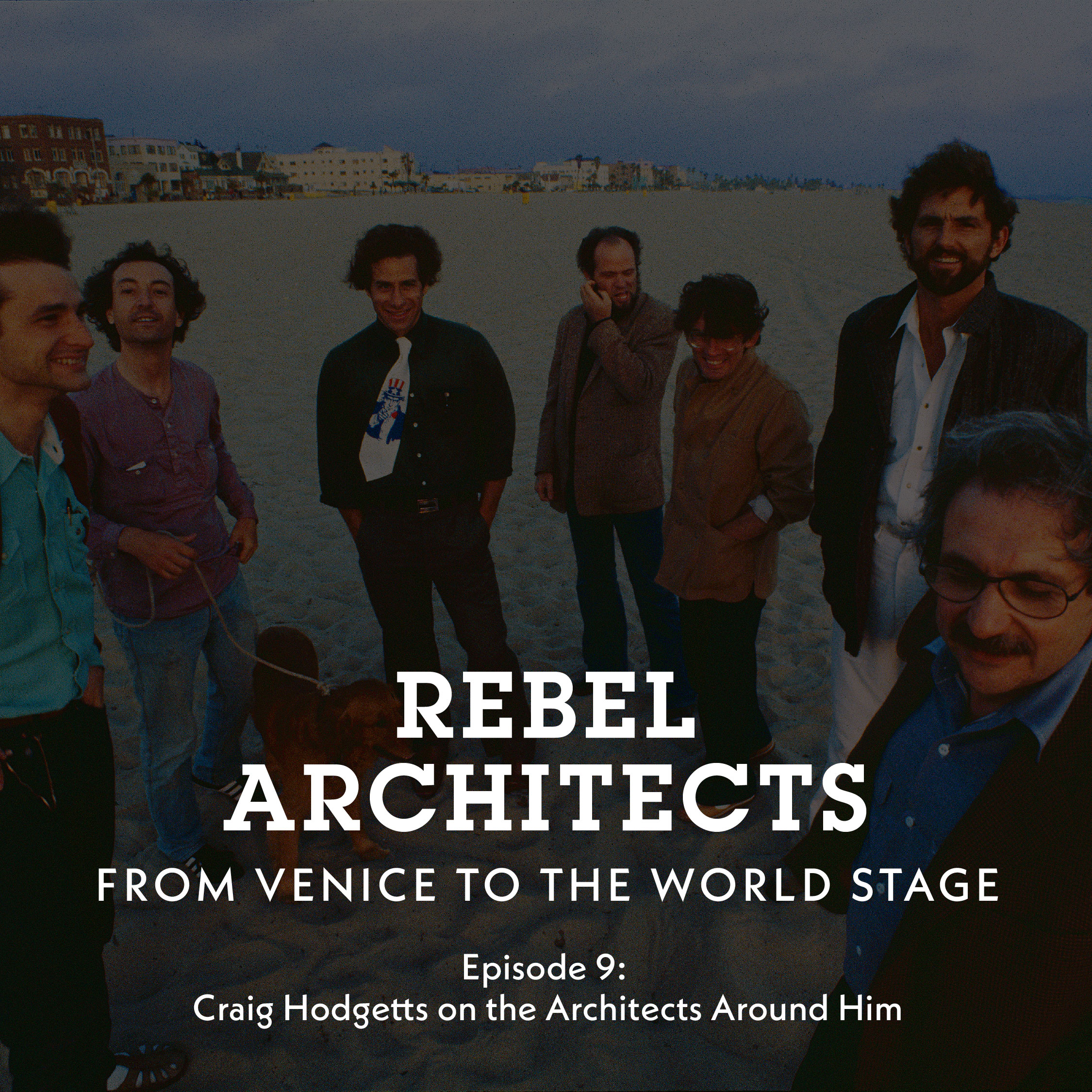 Rebel Architects: Episode 9 – Now Live